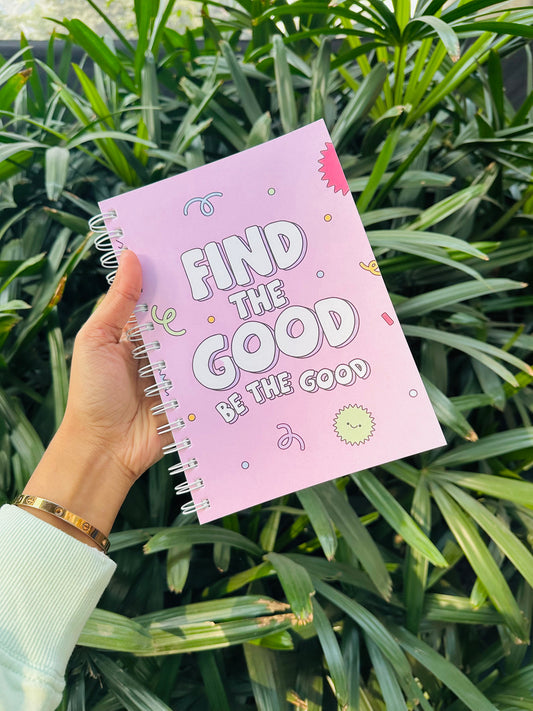 Find the good be the good