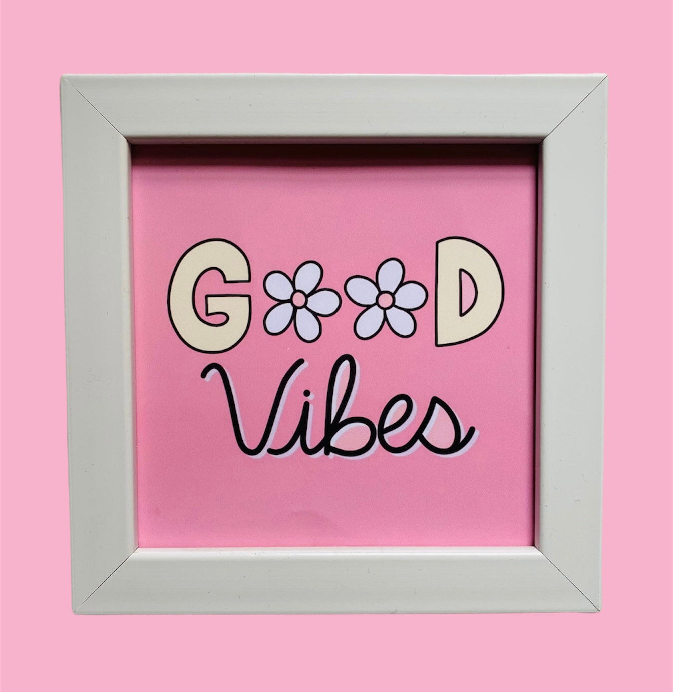 Good vibes